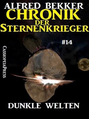 cover image of Dunkle Welten--Chronik der Sternenkrieger #14